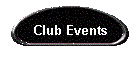 Club Events