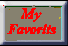 [my favorits]