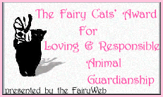 fairy cats' award for
responsible animal guardianship