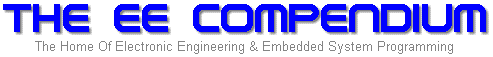 The EE Compendium, The Home Of Electronic Engineering and Embedded Systems Programming