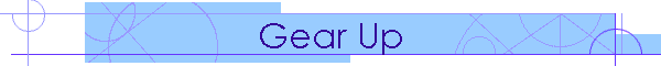 Gear Up