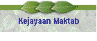 Kejayaan Maktab