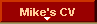  Mike's CV 