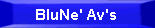 BluNe' Av's