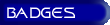 Badges