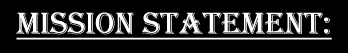 MISSION STATEMENT